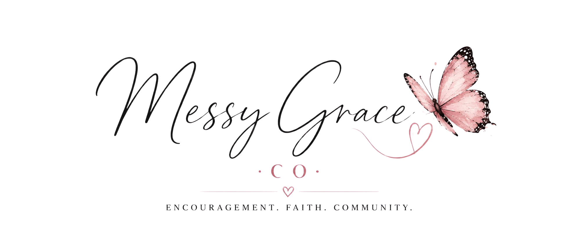 Messy Grace Co. — Encouragement. Faith. Community.