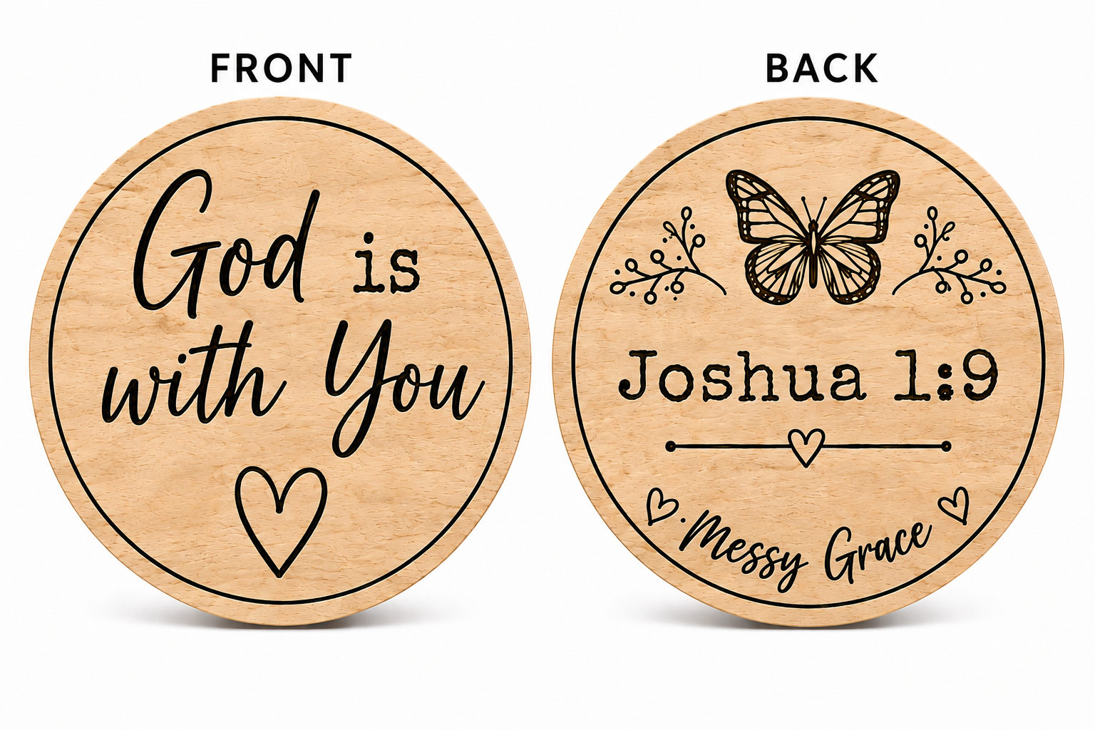 God Is With You wooden nickel, front and back, Joshua 1:9