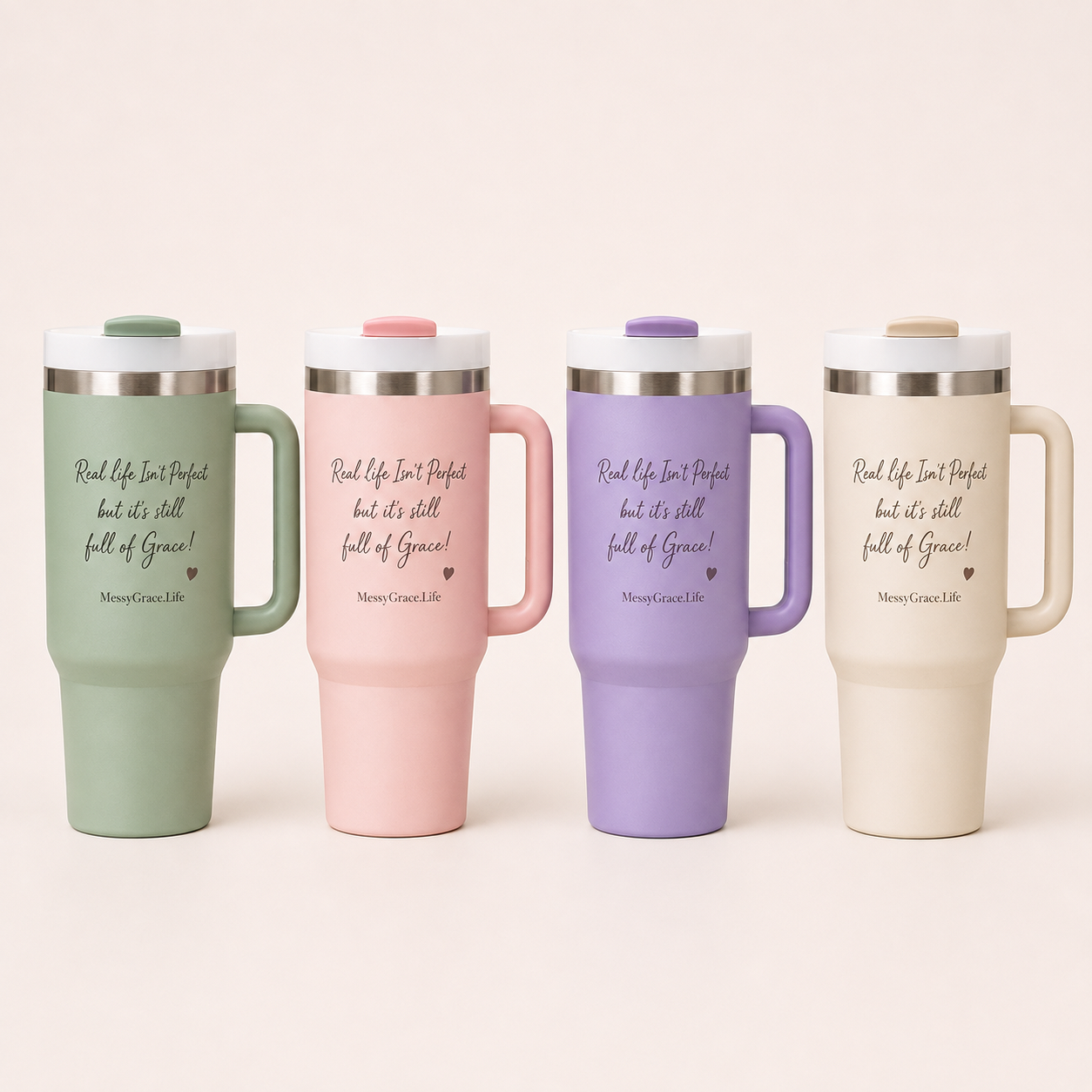 Sips of Grace 40 oz tumbler, Real Life Isn't Perfect design, in sage, pink, lilac, and cream